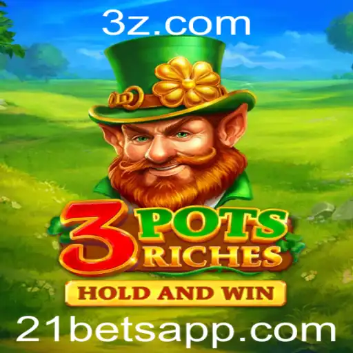 21bets - Descubra o Fascinante Mundo de 3potsRiches: A Emoção do Jogo com 21bets
